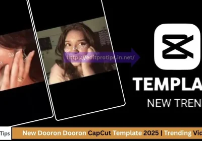 New Dooron Dooron CapCut Template 2025 | Trending Video Edit